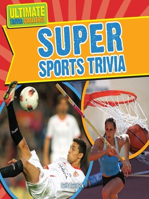 cover image of Super Sports Trivia